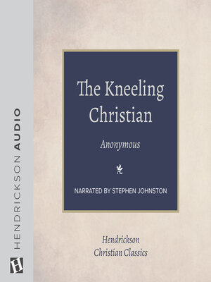 cover image of The Kneeling Christian